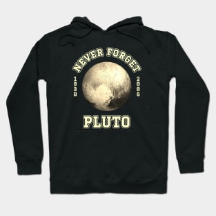 Pluto Never Forget Hoodie